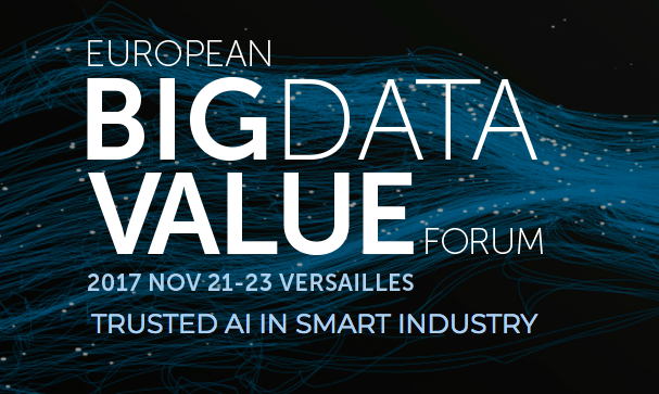 Come meet us at the European Big Data Value Forum in Versailles Nov 21 – 23